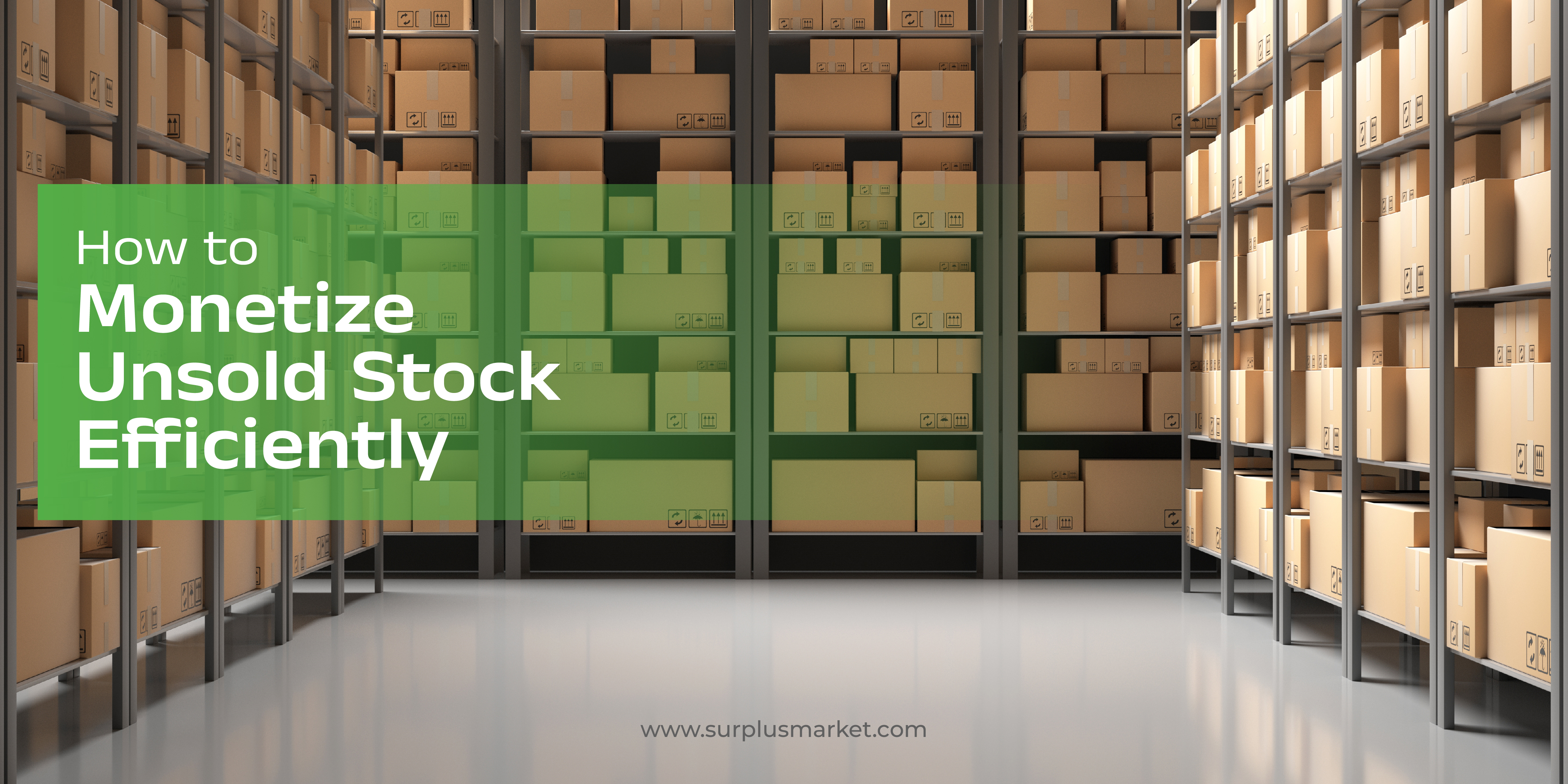 Monetize Unsold Stock Efficiently: Connect with Verified Buyers